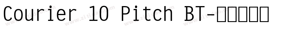 Courier 10 Pitch BT字体转换